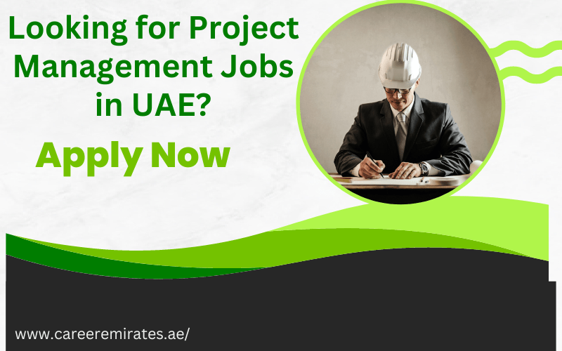 Project Management Jobs in UAE